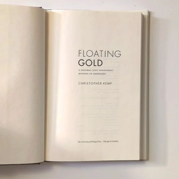 Floating Gold: A Natural (& Unnatural) History of Ambergris -2012 - Picture 6 of 14